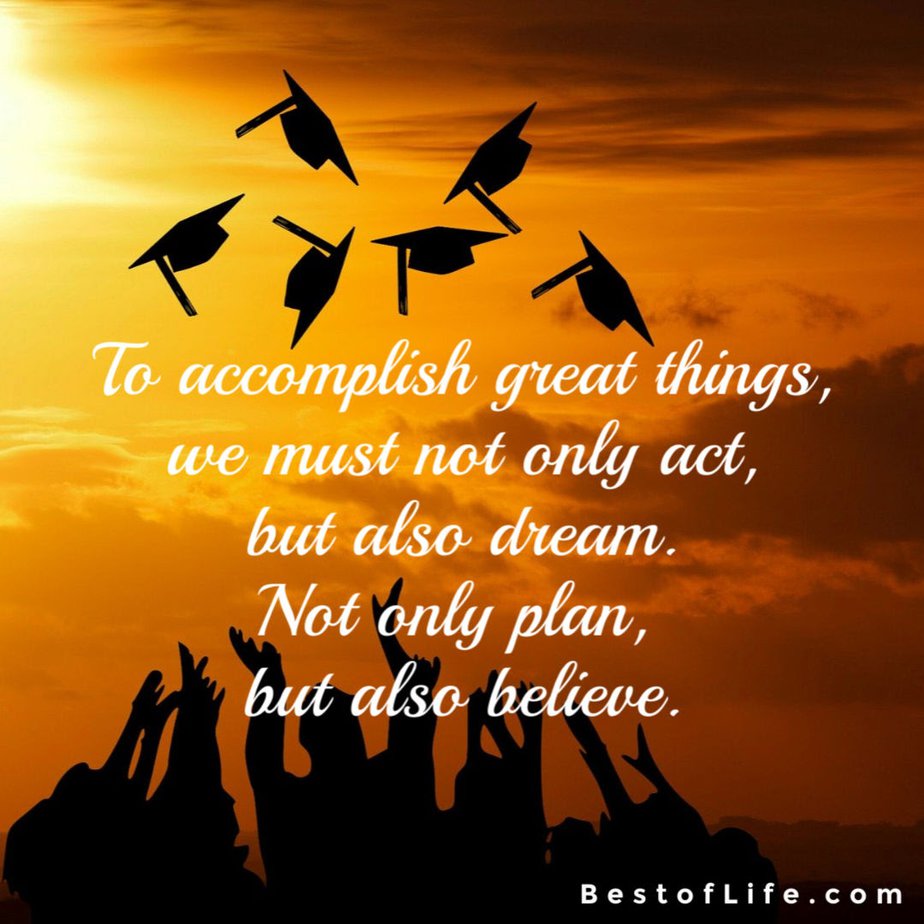 43 Dream Quotes For Graduation Quotes Barbar