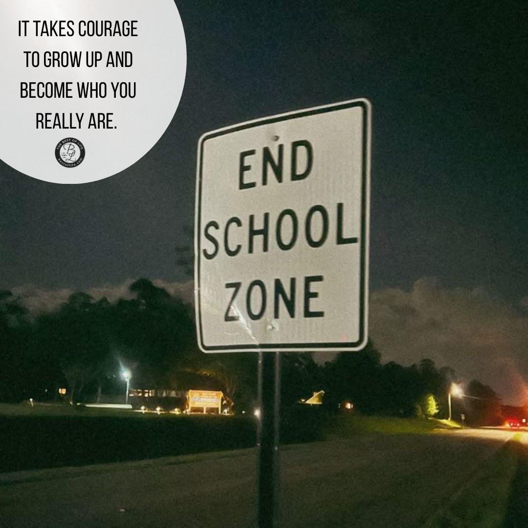 Graduation Quotes for Your Son It takes courage to grow up and become who you really are.