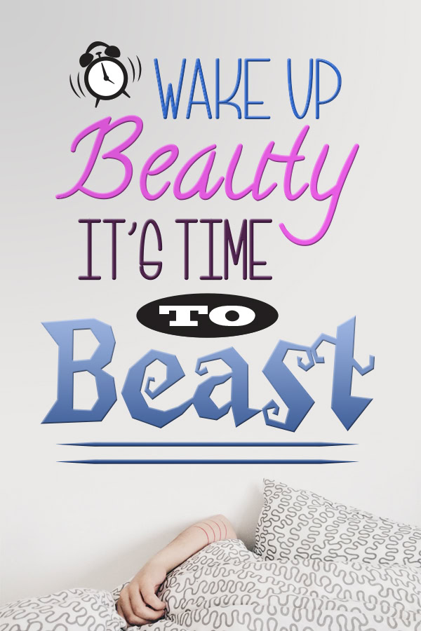 Hustle Quotes for Women Wake up beauty, it’s time to beast.