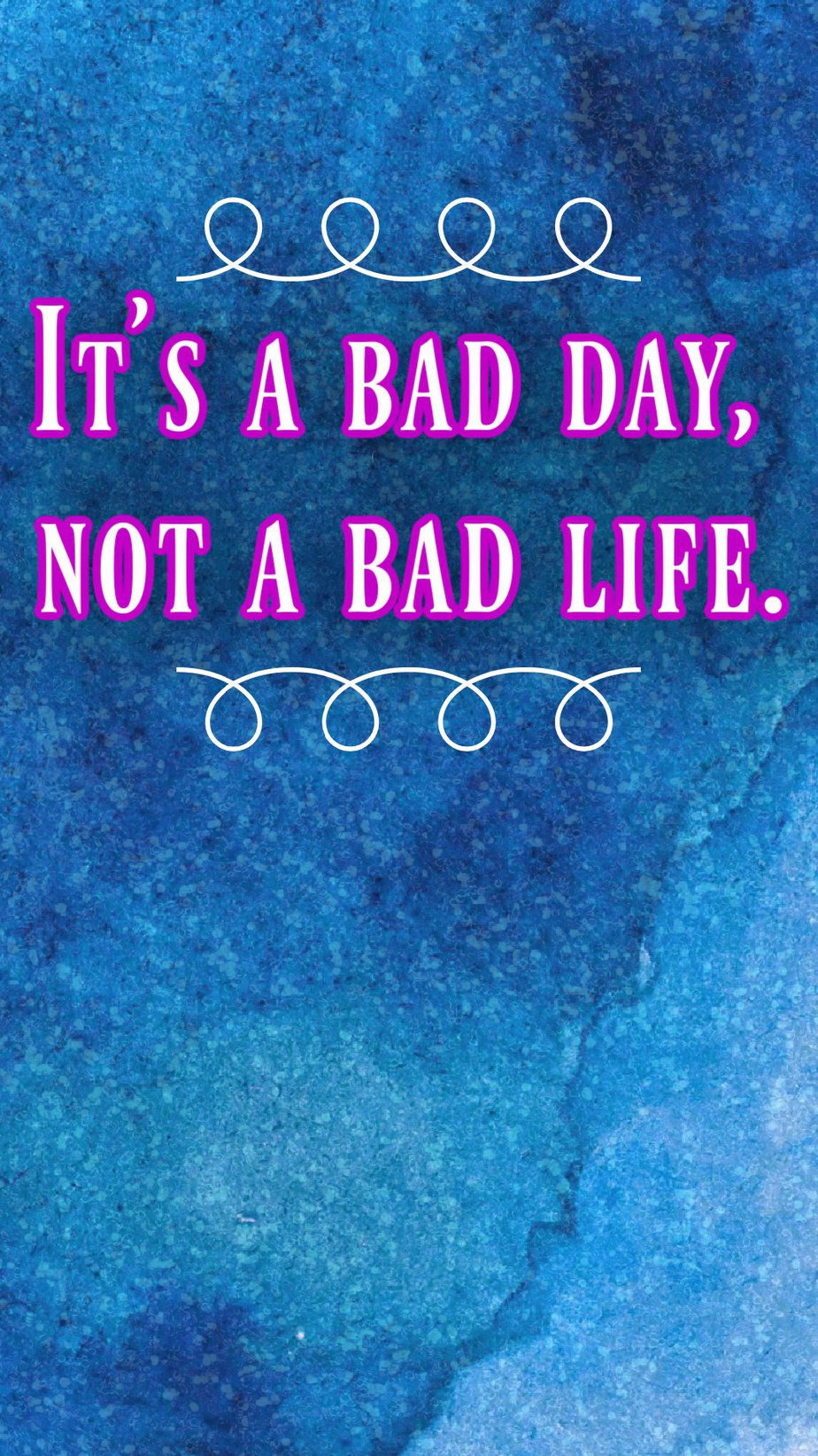 no bad days - wallpaper | I wallpaper, Wallpaper, Bad day