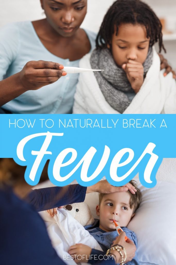 How to Break a Fever Naturally The Best of Life