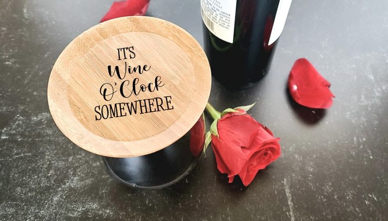 Wine Quotes Wine Glass Toppers with Its Wine O Clock Somewhere on top