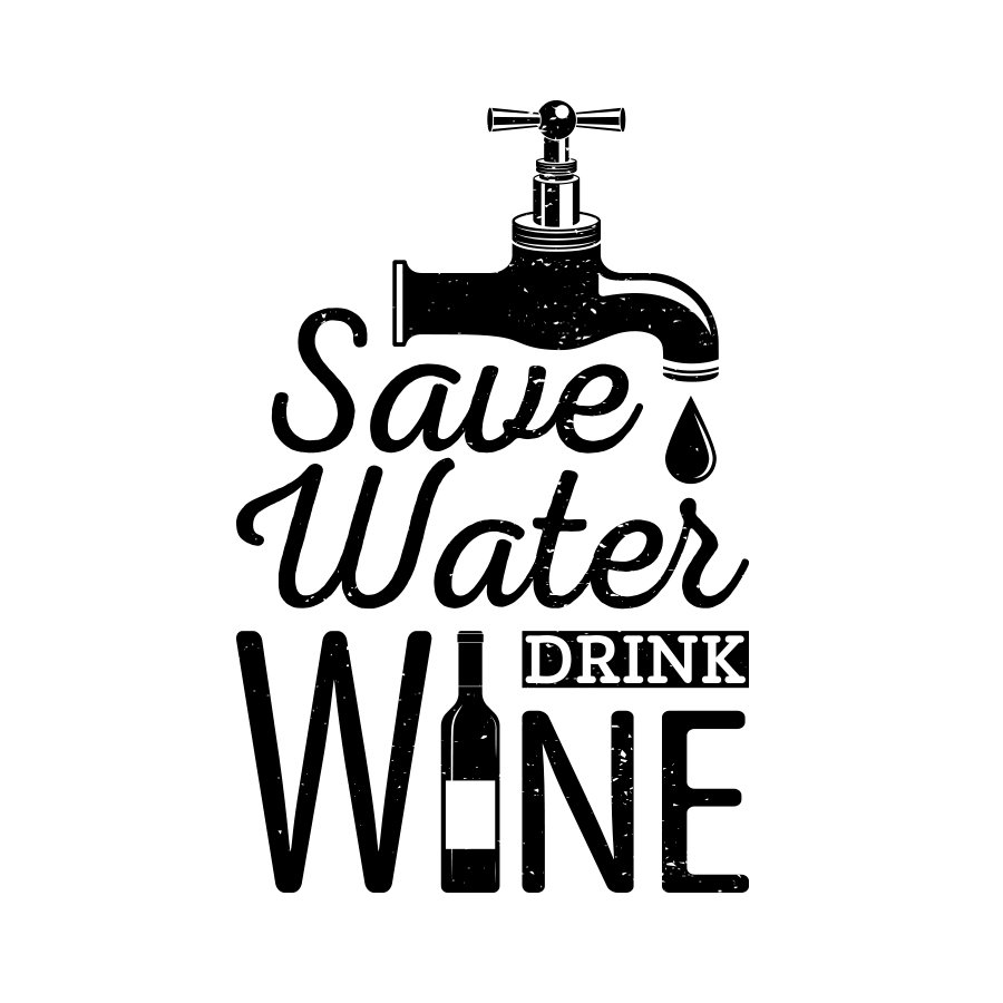 Funny Wine Quotes Save Water Drink Wine