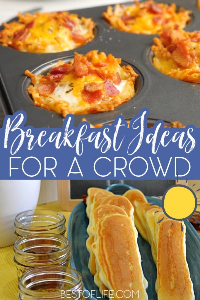 Easy Breakfast Ideas for a Crowd - The Best of Life
