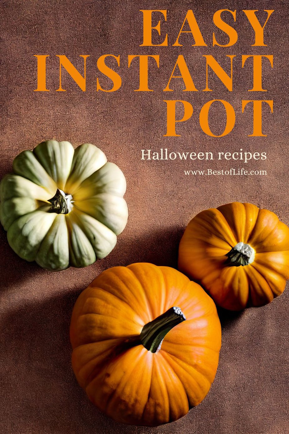 Instant Pot Halloween recipes are easy to make and can help you get in the spooky spirit or spirits of the season. Halloween Instant Pot Recipes | Halloween Food Instant Pot | Instant Pot Holiday Recipes | Halloween Party Food | Holiday Party Ideas | Halloween Recipe Ideas | Instant Pot Halloween Dinner via @thebestoflife