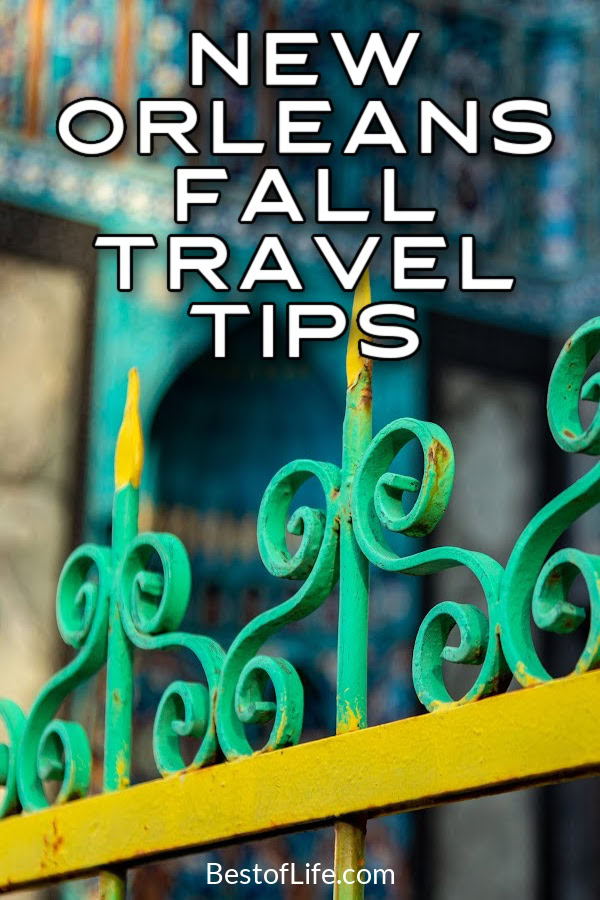 Make sure you do things right on your trip to Louisiana with the best tips for visiting New Orleans in fall and you won’t regret it for one second. Tips for Visiting New Orleans | Travel Tips | New Orleans Travel Tips | Travel to New Orleans | Things to do in Fall | Fall Festivals in New Orleans | Fall Things to do in the US via @thebestoflife