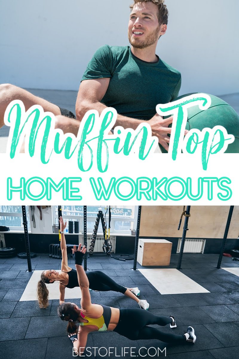 Muffin top workouts can help you banish the stubborn fat around the waistline once and for all. Best At Home Workouts | How to Lose Weight | How to Lose a Muffin Top | At Home Weight Loss | Fitness Tips | Workout Tips | Home Workouts | Home Fitness Tips | Oblique Exercises | Oblique Workouts #weightloss #homeworkout via @thebestoflife