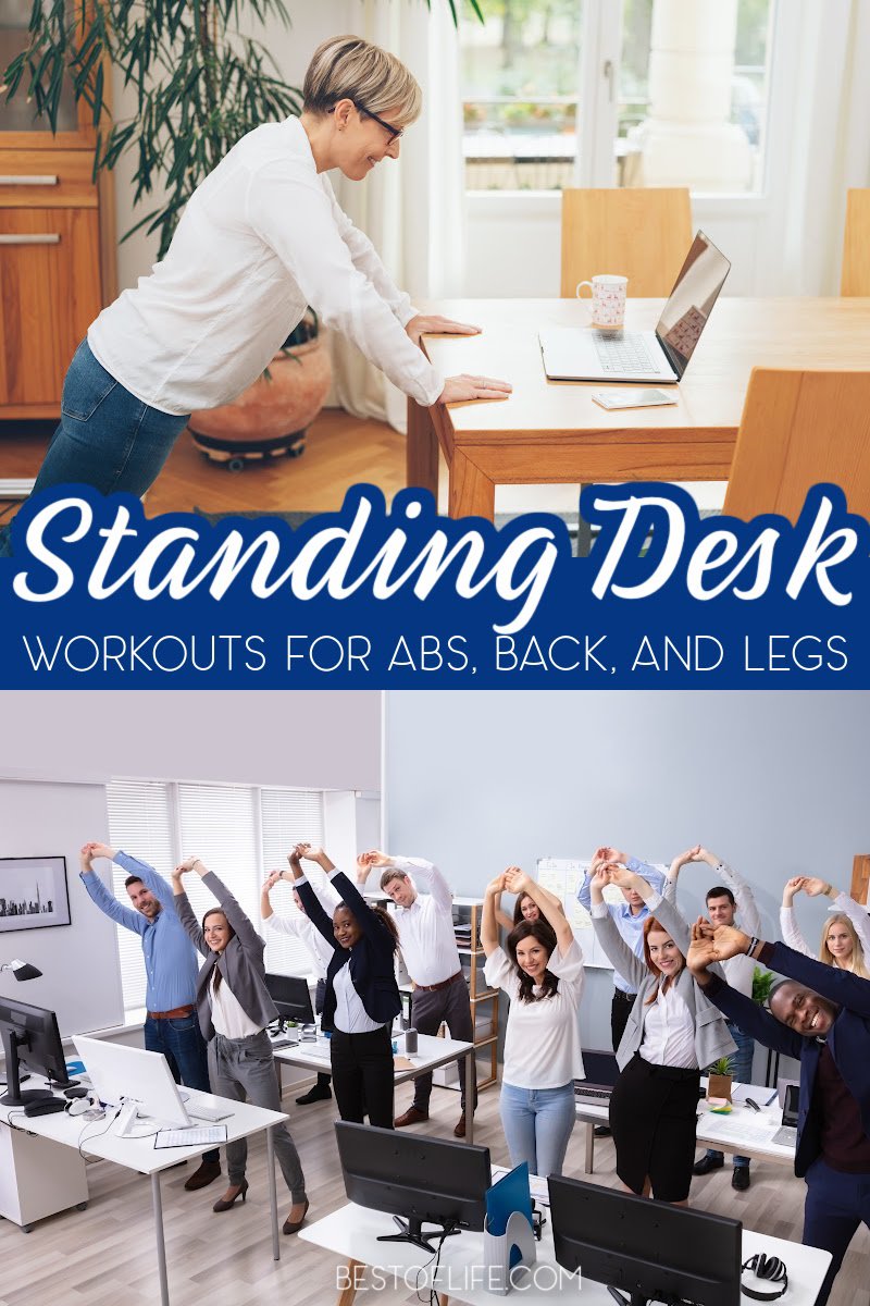Standing desk exercises can help you increase your calorie burn while working, as well as stretch and tone up! Standing Desk Exercises for your Back | Standing Desk Exercises for your Core | Standing Desk Stretching Exercises | Home Fitness | Office Workout Ideas | Home Fitness Tips | Tips for Working from Home | Healthy Workouts for Work | Fitness at Work #standingdesk #deskexercises via @thebestoflife