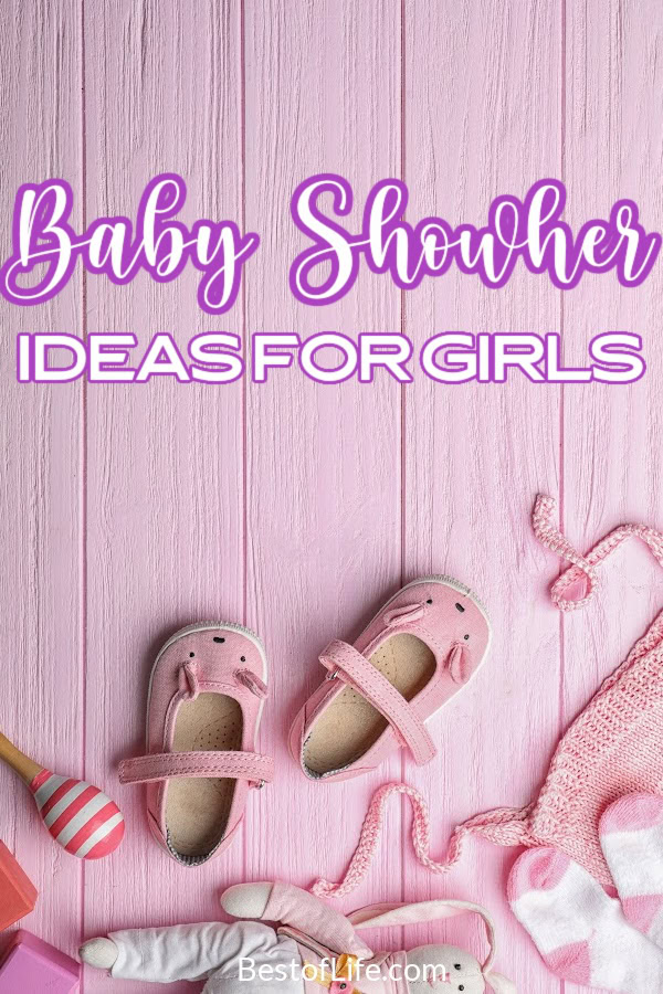Baby shower ideas for girls will help you throw a memorable shower for mom to look back on for years to come! Best Baby Shower Ideas | Easy Baby Shower Ideas | Baby Shower Ideas for Girls | Best Baby Shower Ideas for Girls | Baby Shower Food | Gifts for Baby Showers | Games for Baby Showers via @thebestoflife