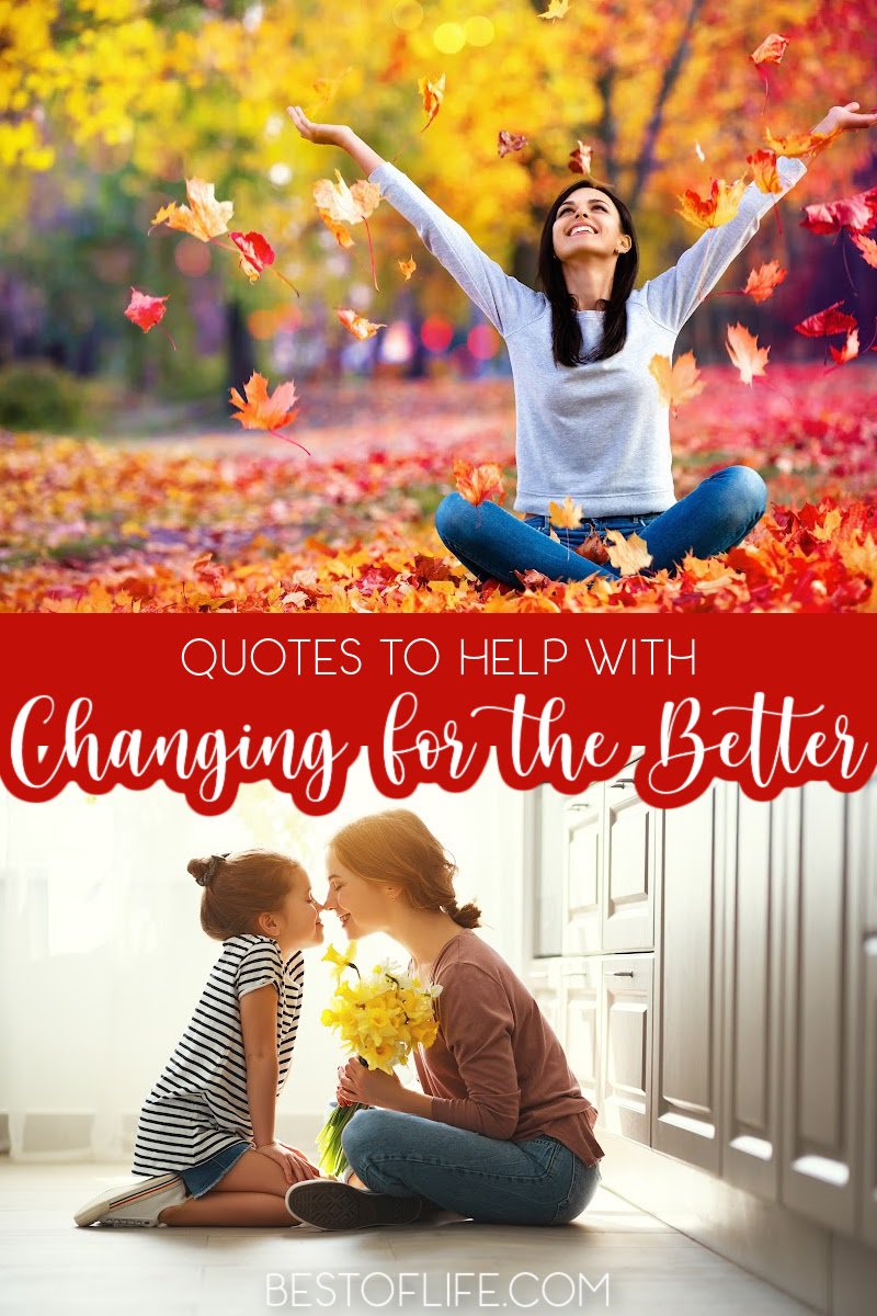 Quotes about change are a great way to get through tough moments. They're full of wisdom and they remind us that we're not alone! Best Quotes About Change | Best Quotes About Life | Best Inspirational Quotes | Best Motivational Quotes | Best Quotes | Quotes for Change | Life Hacks | Tips to Stay Motivated #motivation #inspiration