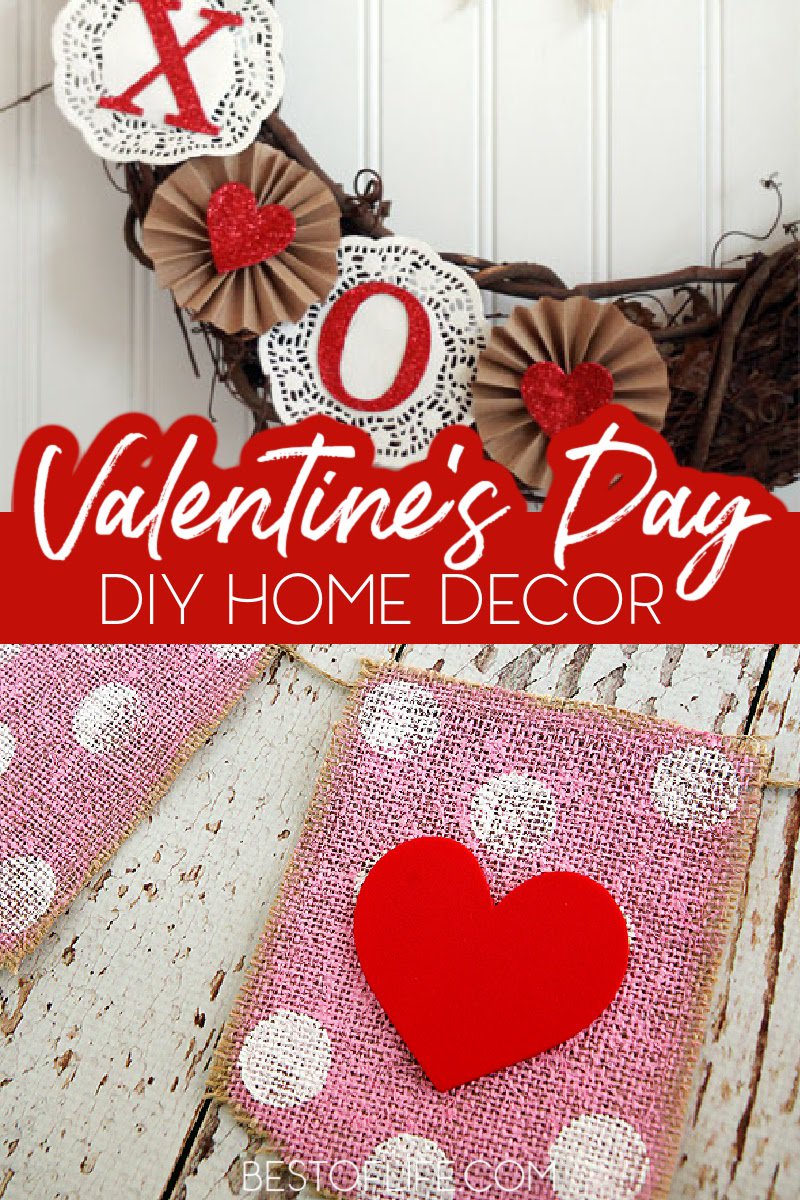 DIY Valentine's Day Decorations for the Home - Best of Life