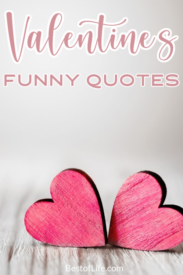 funny valentines quotes