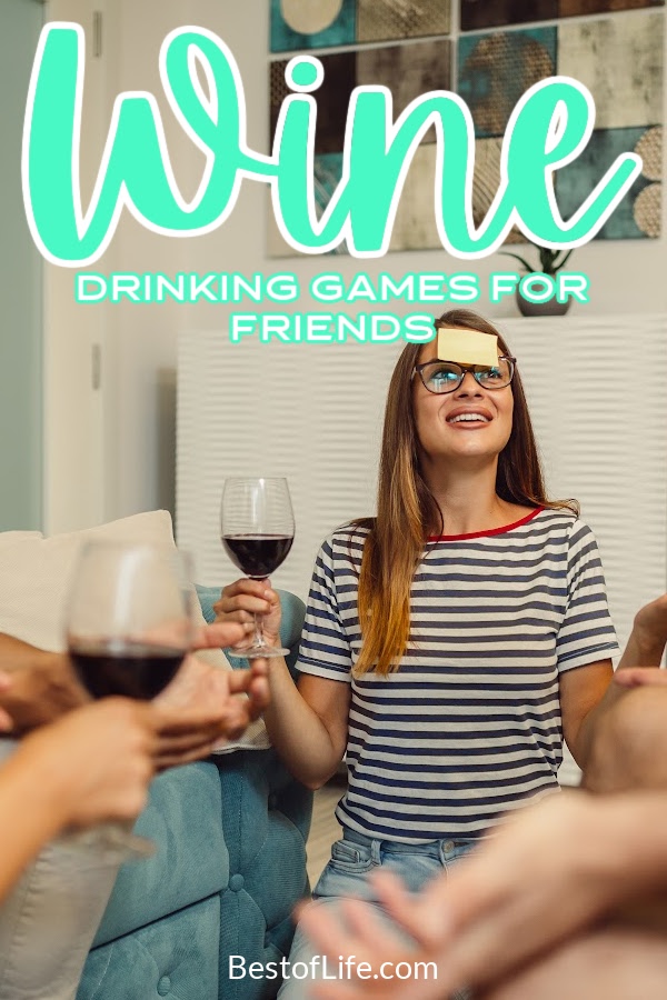 Wine drinking games are perfect for your wine tasting party, happy hour with friends, and even add some fun to an evening with wine at home. Wine Drinking Games | Best Drinking Games | Drinking Games for Parties | Party Drinking Games via @thebestoflife