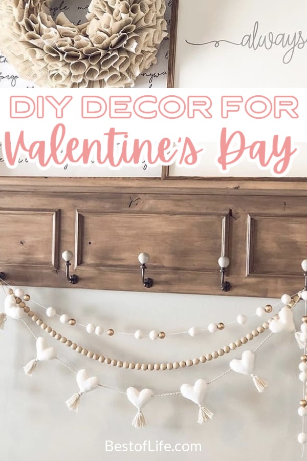 Diy Valentine S Day Decorations For The