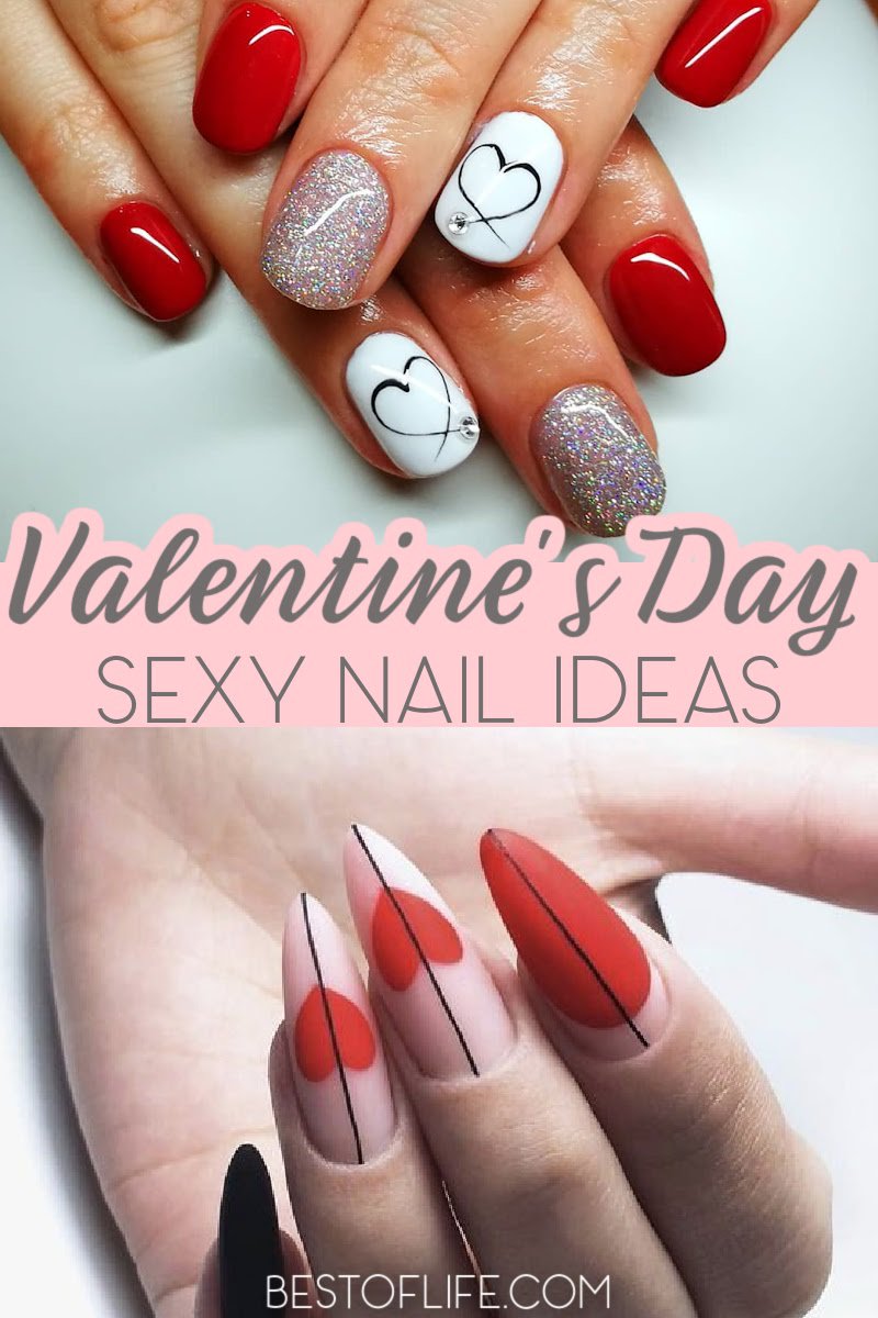 15 Sexy Valentine's Day Nail Ideas - The Best of Life