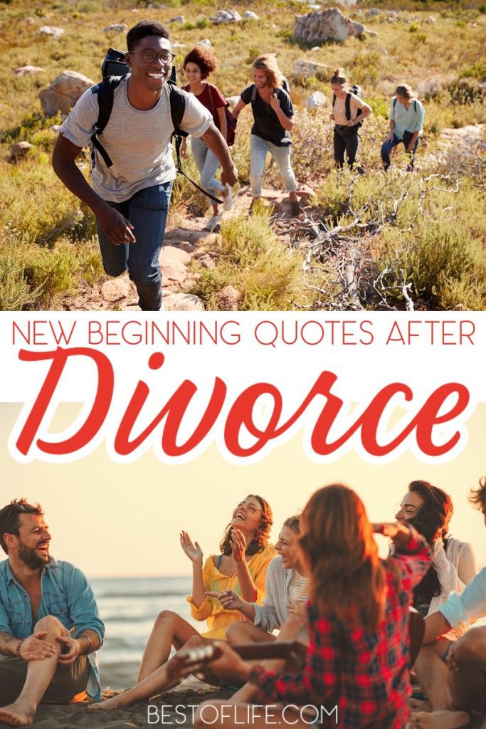 Best Quotes About New Beginnings After Divorce - Best of Life