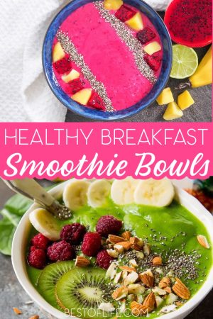 25 Healthy Smoothie Bowl Breakfast Recipes - The Best of Life