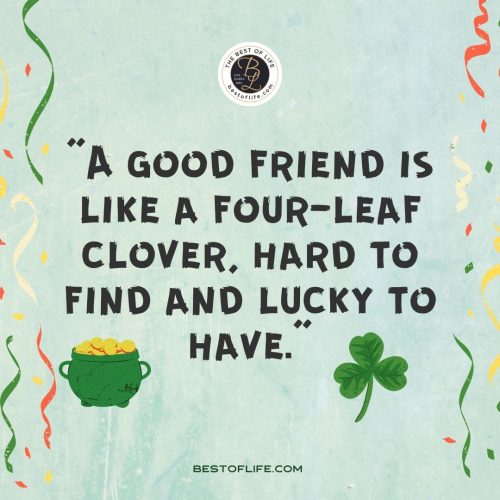 15 St Patricks Day Quotes to Celebrate the Irish Spirit