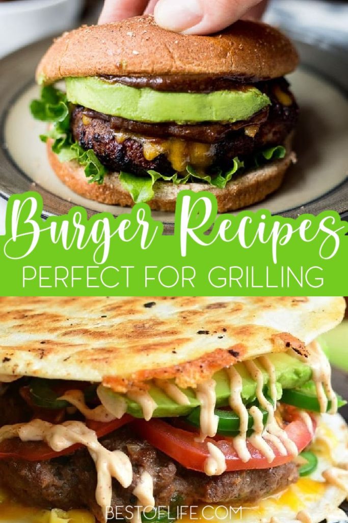 Best Burger Recipes For Grilling Out The Best Of Life   Best Burger Recipes For Grilling At Home 683x1024 