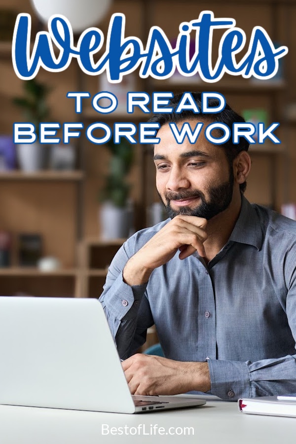 Go forth and conquer The American Dream after this simple routine of best websites to read in the morning that will increase your smarts. Morning Routine Ideas | Morning Reading | Success Tips | Business Tips #news #routine via @thebestoflife