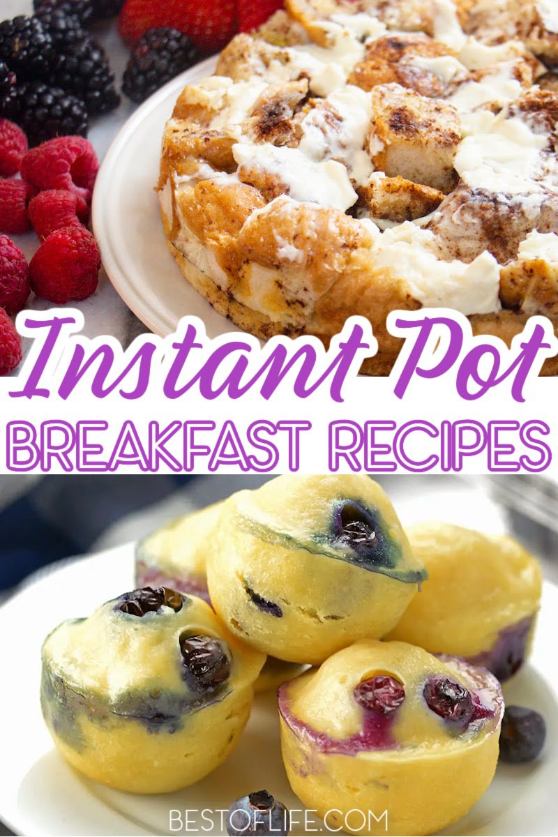 Start every morning with a healthy and filling breakfast by using these tasty, easy Instant Pot breakfast recipes. Instant Pot Recipes | Breakfast Recipes | How to Use an Instant Pot | Instant Pot Pancakes | Instant Pot French Toast | Instant Pot Eggs | Instant Pot Recipes with Eggs | Easy Breakfast Recipes | Quick Breakfast Recipes #instantpot #breakfastrecipes