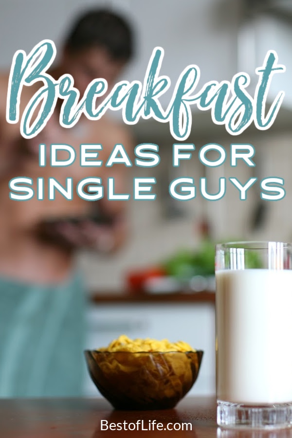 When it comes to being a single guy, breakfast is an afterthought, but that doesn't mean you can't enjoy the best breakfasts for single guys. Healthy Breakfast for Working Man | Manly Breakfast Ideas | Breakfast Ideas for Men | Breakfast Recipes for Men | Tasty Breakfast Ideas | Fitness Breakfast | Healthy Breakfast Ideas | Breakfast Recipes for Guys #breakfast #manly via @thebestoflife