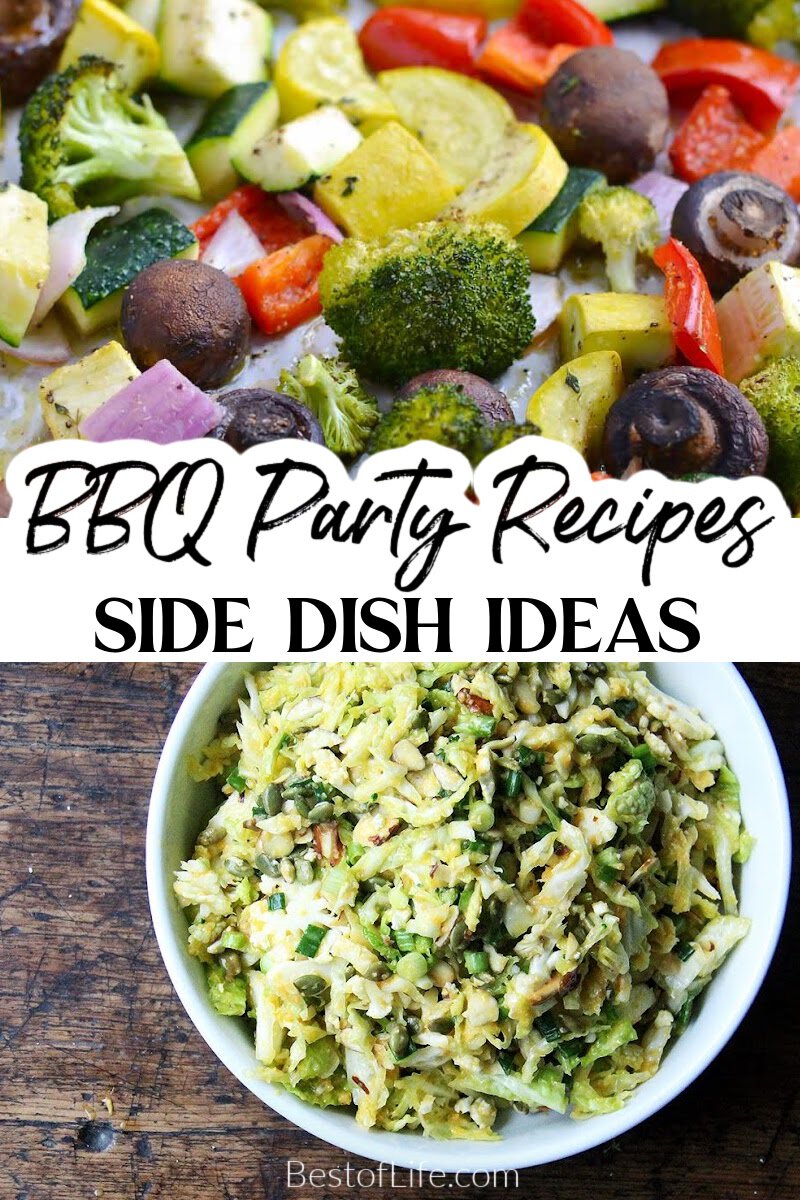The best side dishes for a BBQ cover a wide variety of dishes like pasta salads or easy baked beans ideas; each recipe works for summer parties! via @thebestoflife