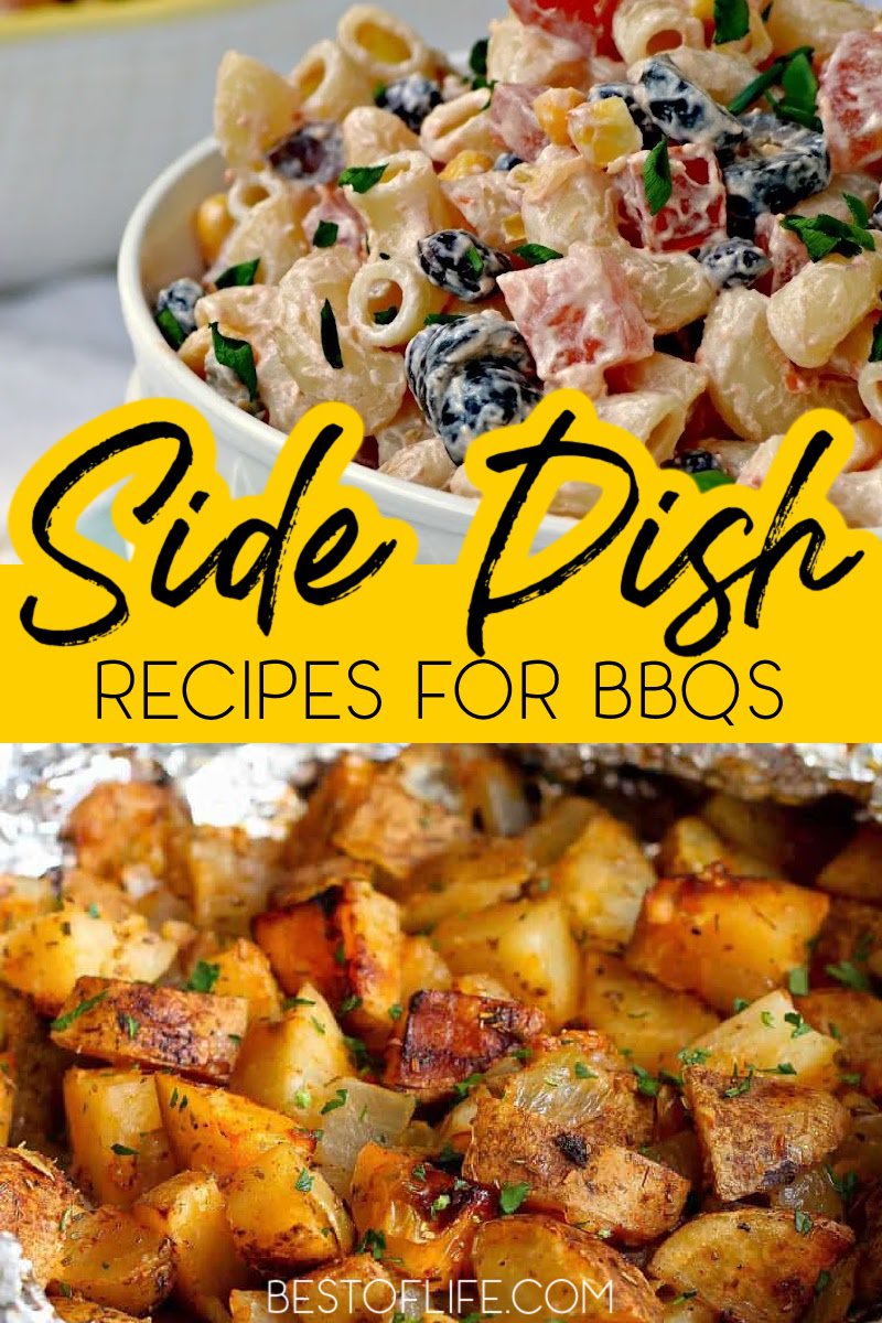 So you've got the grill fired up, the meat smoking, and the drinks iced, now how about some of the best side dishes for a BBQ? BBQ Recipes | Recipes for Outdoor Parties | Recipes for Summer Parties | Summer Recipes | Party Recipes | Recipes for a Crowd | Side Dish Recipes for a Crowd | Dinner Party Recipes | Summer Party Recipes | BBQ Recipes for a Crowd | Easy Side Dish Recipes | Summer Salad Recipes | Salad Recipes for Parties #summerrecipes #partyrecipes via @thebestoflife