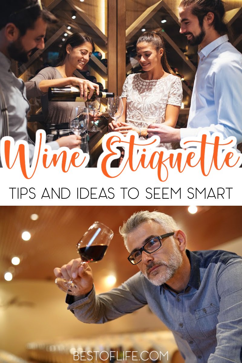 Use these wine etiquette tips to help you enjoy your glass of wine and feel comfortable drinking wine at parties and social events. Wine Etiquette Tips | What is Wine Etiquette | Wine Drinking Tips | Wine Tips | How to Drink Wine via @thebestoflife