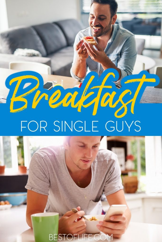 Best Breakfast for Single Guys Meal Planning for One