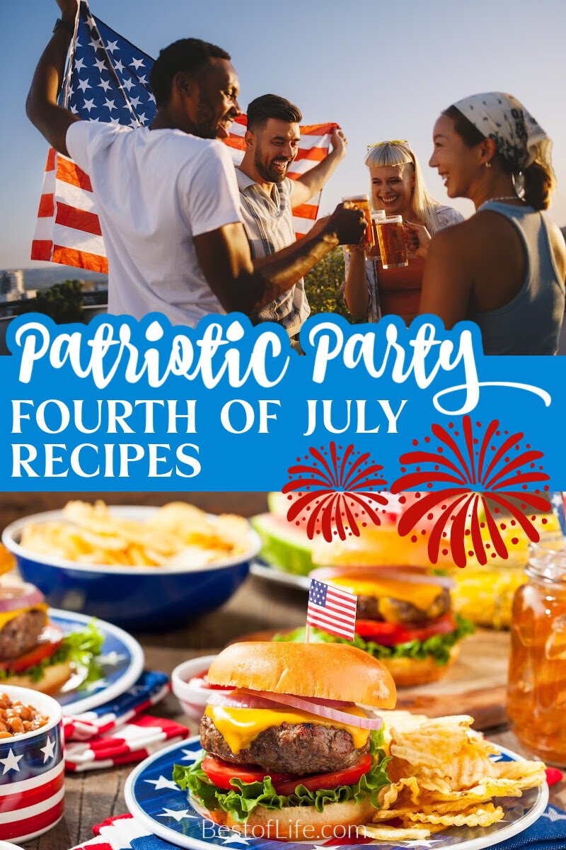 Enjoy these easy July 4th recipes for a stress-free patriotic party - crowd-pleasing summer appetizers, sides, and desserts. via @thebestoflife