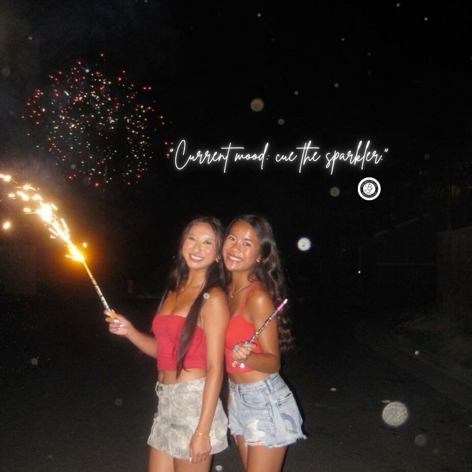 4th of July Instagram Captions “Current mood: cue the sparkler.”