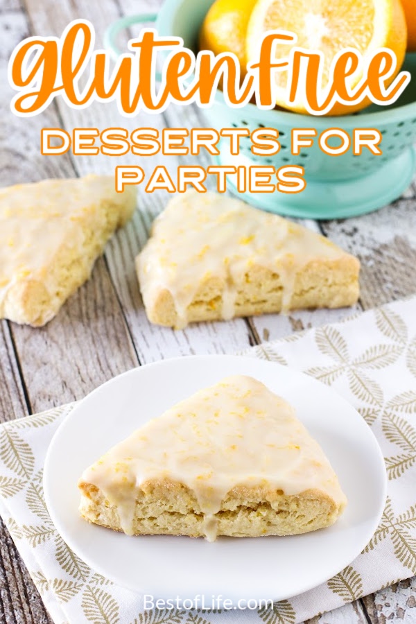 Try some of the easiest gluten free desserts to stay healthy and fight that sweet tooth all while keeping in line with your dietary restrictions. Gluten Free Recipes | Best Gluten Free Recipes | Easy Gluten Free Recipes | Gluten Free Dessert Recipes | Easy Gluten Free Desserts | Best Gluten Free Desserts | Healthy Dessert Recipes | Healthy Party Recipes | Gluten Free Party Recipes | Desserts for a Crowd #glutenfree #partyrecipes via @thebestoflife