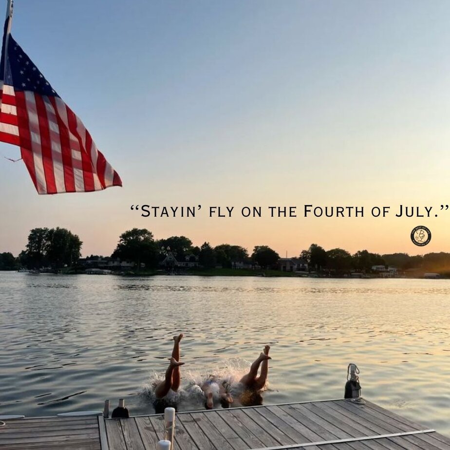 4th of July Instagram Captions “Stayin’ fly on the Fourth of July.”