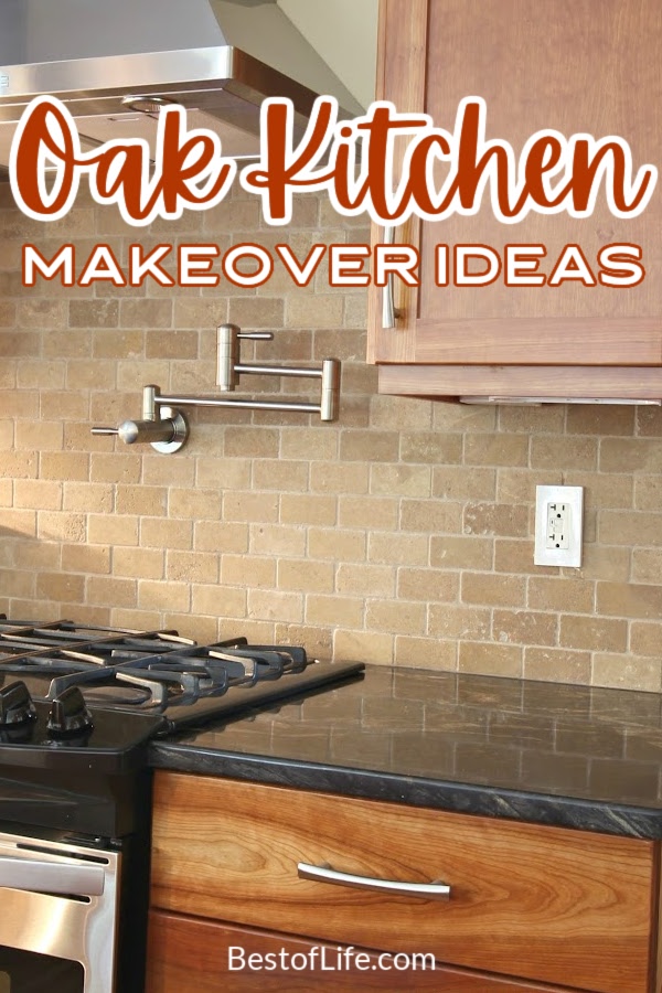 Kitchen remodeling ideas get our creative juices flowing! Use these oak kitchen makeover ideas to take your remodeling project to the next level! Kitchen Backsplash | Kitchen Decor | Kitchen Cabinets | Kitchen Remodel via @thebestoflife