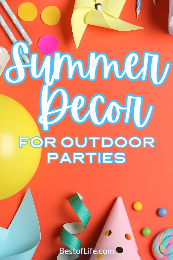 Using summer decorations for an outdoor party you can create a special vibe for the party and add a level of care that will be obvious to everyone. Best Summer Party Decorations | Best DIY Party Decorations | Easy DIY Party Decorations | Outdoor Decor Ideas | Outdoor Party Ideas | Summer Party Tips | Decorations for Summer | Home Decor for Summer | Summer Home Decor | Things to do in Summer | Outdoor Birthday Party Ideas | Pool Party Decor | Tips for Pool Parties | Beach Party Tips | Beach Party Decor #summerparty #partydecor