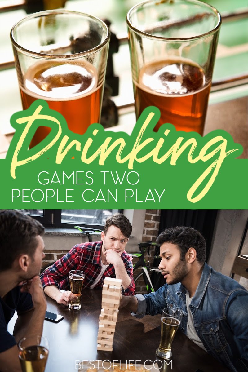 Let fun drinking games for two add laughs to a night of enjoying a glass of wine or shot of liquor with a significant other or friend. Drinking Games | Best Drinking Games | Wine Drinking Games | Drinking Games for Two | Best Drinking Games for Two via @thebestoflife