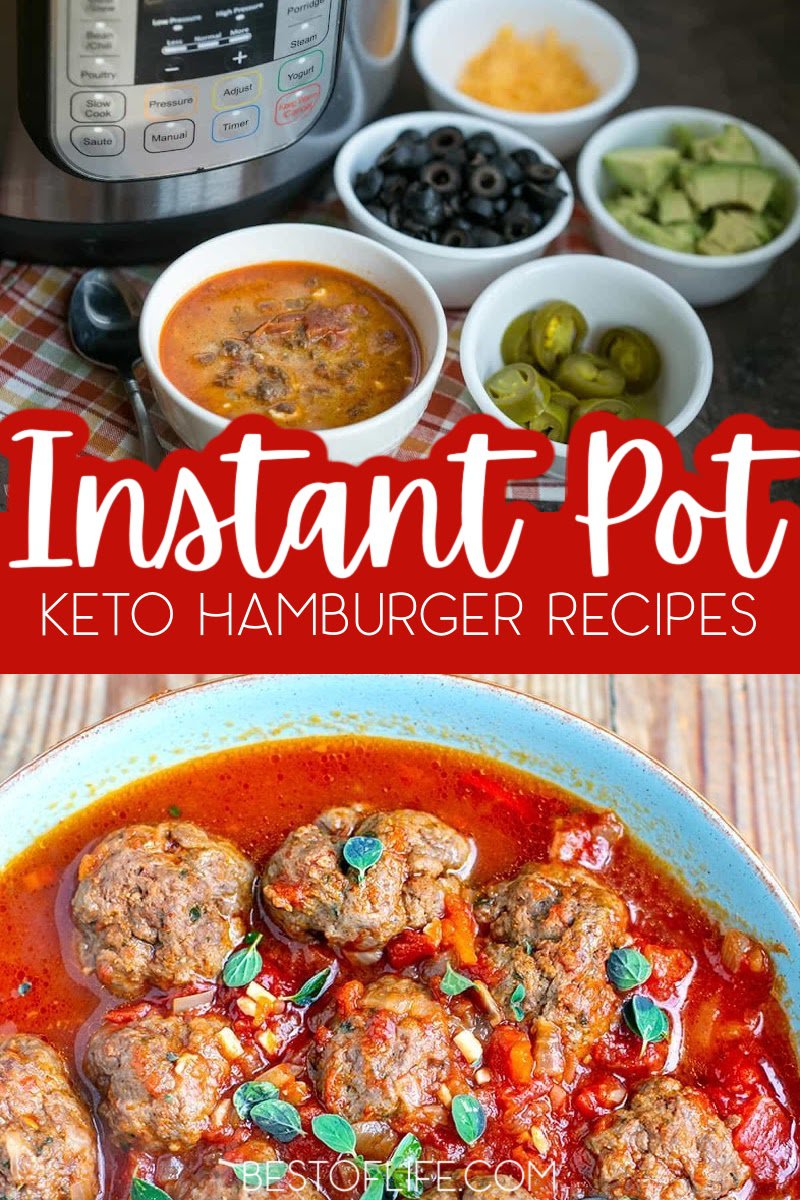 There are plenty of Instant Pot keto hamburger recipes that will make using your Instant Pot easier and sticking to your ketogenic diet tastier. Instant Pot Recipes | Instant Pot Recipes with Ground Beef | Keto Instant Pot Recipes | Easy Beef Recipes | Weight Loss Recipes | Instant Pot Weight Loss | Low Carb Recipes | Low Carb Beef Recipes | Instant Pot Recipes with Beef #ketorecipes #instantpotrecipes via @thebestoflife