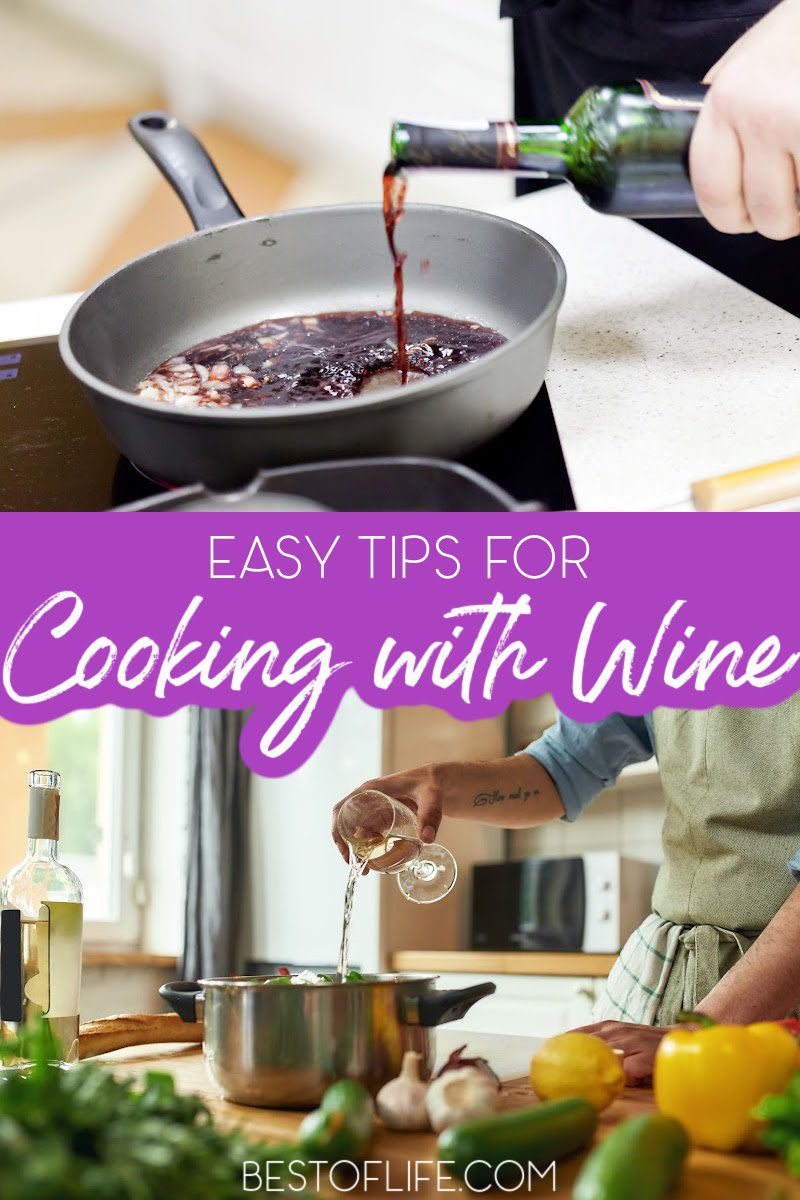 Cooking with wine is a great way to impress others with your cooking skills, so get started today with some of the best tips for cooking with wine. How to Cook with Wine | Wine Recipes | Cooking Tips | Home Cooking Tips | Tips for Dinner Parties | Ways to Host a Dinner Party | Dinner party Ideas | Date Night Dinner Ideas | Tips for Date Night | Romantic Ideas for Couples | Cooking for Couples #winesauce #wine via @thebestoflife