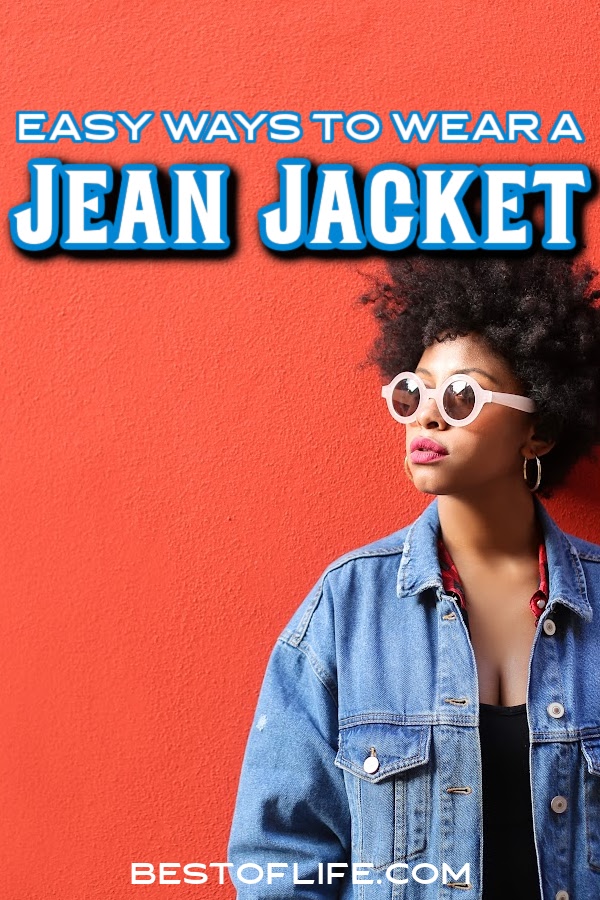 Rock the classic jean jacket look like a fashionista with these style tips on ways to wear a jean jacket! | Jean Jacket Outfits | Fall Fashion | Denim Style Tips | Jean Jacket Looks | How to Layer Clothes | Chic Fashion Looks | Denim Jacket Ideas | Denim Jacket Tips | Ways to Style Jeans #jeanjacket #fashion