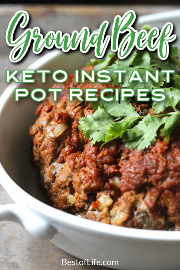 There are plenty of Instant Pot keto hamburger recipes that will make using your Instant Pot easier and sticking to your ketogenic diet tastier. Instant Pot Recipes | Instant Pot Recipes with Ground Beef | Keto Instant Pot Recipes | Easy Beef Recipes | Weight Loss Recipes | Instant Pot Weight Loss | Low Carb Recipes | Low Carb Beef Recipes | Instant Pot Recipes with Beef #ketorecipes #instantpotrecipes via @thebestoflife