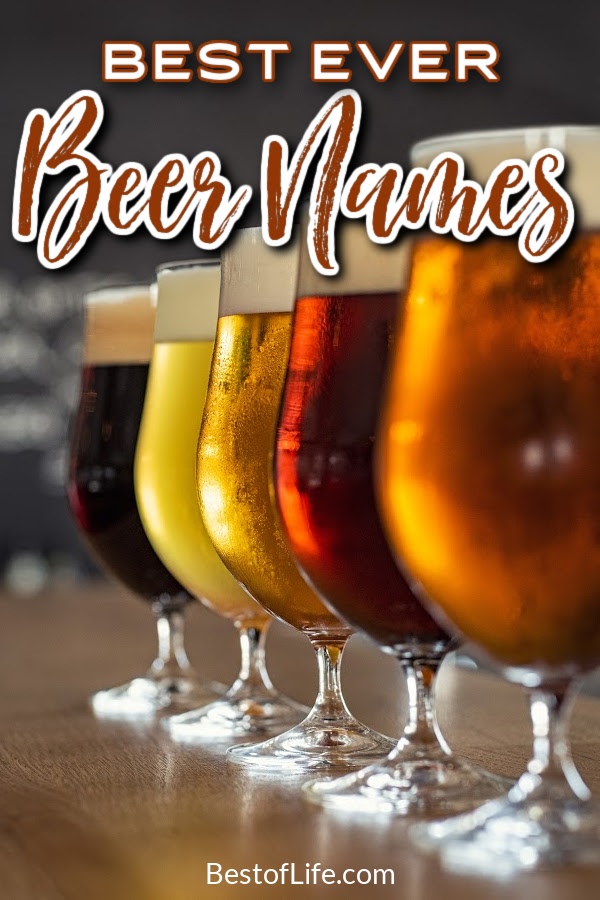 Beer names are an aspect that brewers can use to draw attention to their beer. There have been many instances where I have ordered a beer just for the name. Best Beers with Cool Names | Beer Drinking Tips | Craft Beers | IPAs #beer #craftbeer #brewing