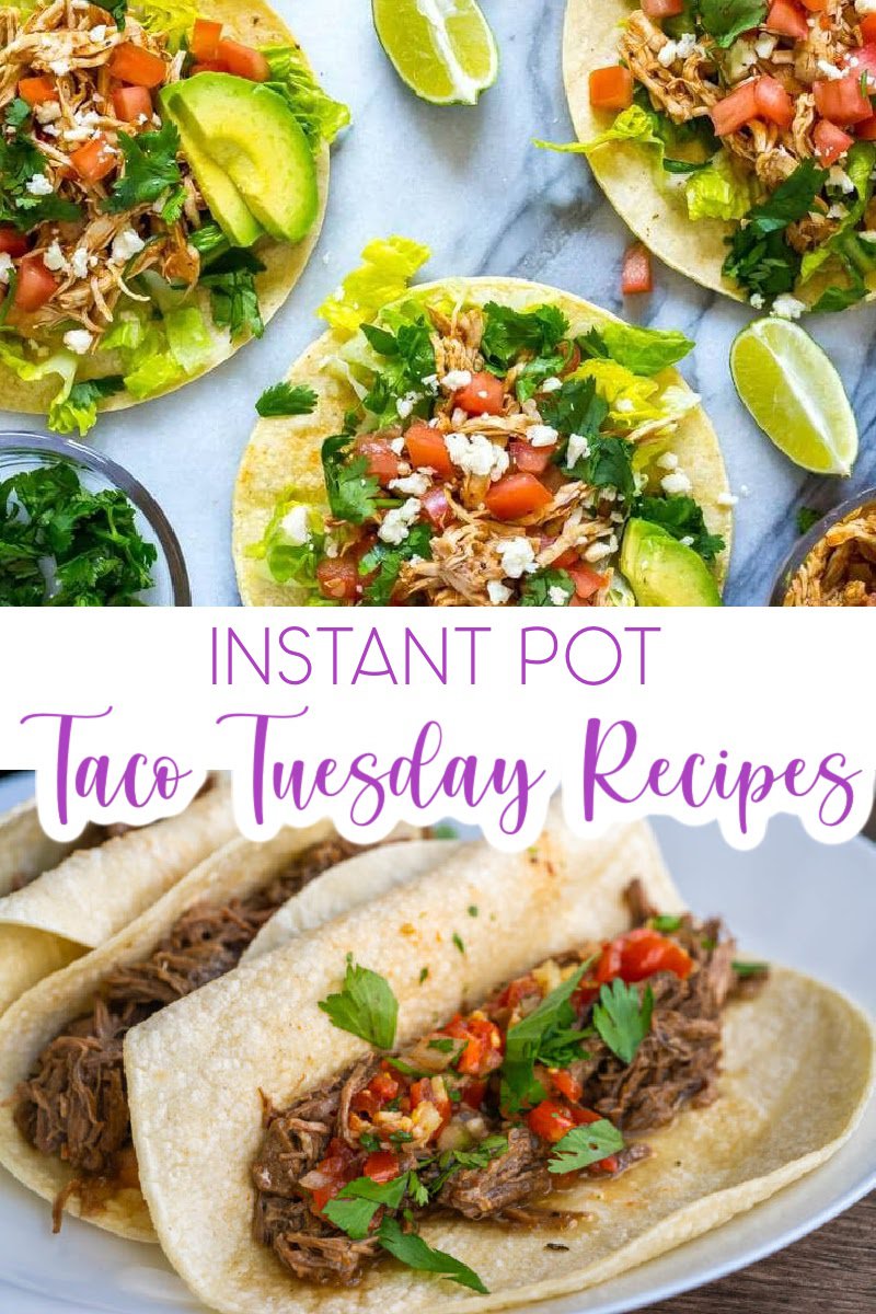 You have everything you need to throw a family fiesta every Tuesday when you have the best Instant Pot taco Tuesday recipes. Instant Pot Recipes | Instant Pot Mexican Recipes | Mexican Recipes | Taco Tuesday Ideas | Easy Recipes #tacotuesday #instantpot via @thebestoflife