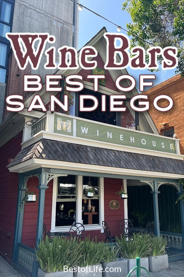 The best wine bars in San Diego are showing locals and tourists alike that San Diego is more than a craft beer mecca. Wine lovers rejoice in San Diego. Wine Bars in SoCal | SoCal Wineries | Things to do in San Diego | San Diego Travel Tips | Things for Couples in San Diego | Things to do for Adults in San Diego | Date Night in San Diego via @thebestoflife