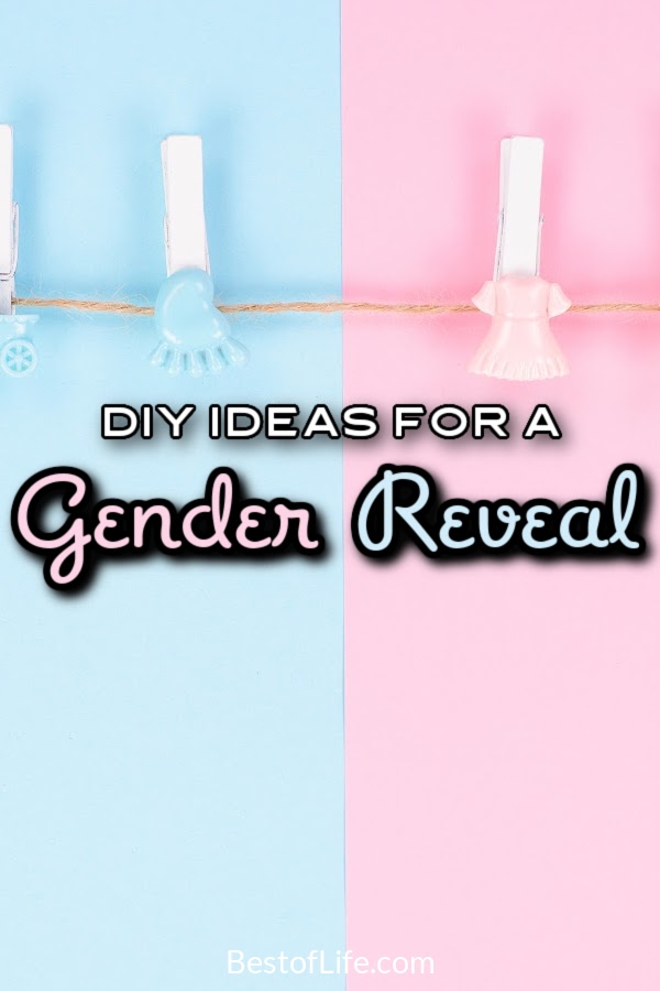 There are many ways to keep the costs down when expecting a child and one way is to use any of these DIY gender reveal ideas. #babyshower #DIY #party | Best Gender Reveal Ideas | DIY Gender Reveal Ideas | Gender Reveal Party Ideas via @thebestoflife