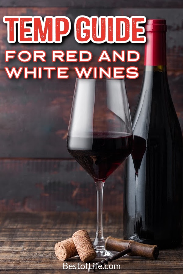 Make sure you get the best flavors intended with every pour by using a wine temperature guide for both red and white wines. Tips for White Wine | Tips for Red Wine | Temperature Tips for Wine | How to Serve Wine | Tips for Merlot | Tips for Chardonnay #wine #tips via @thebestoflife