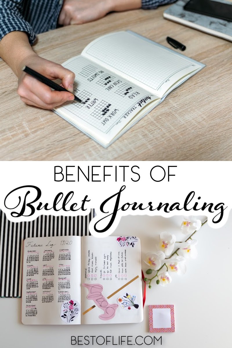 Experiencing the best benefits of bullet journaling is a great motivator to start a bullet journal for every aspect of your life. What are the Benefits of Bullet Journals | Why is Bullet Journaling Popular |What is a Bullet Journal | What is BuJo | How Does BuJo Help via @thebestoflife