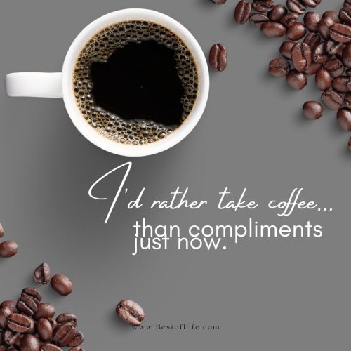 Coffee Quotes to Start Your Day #InternationalCoffeeDay