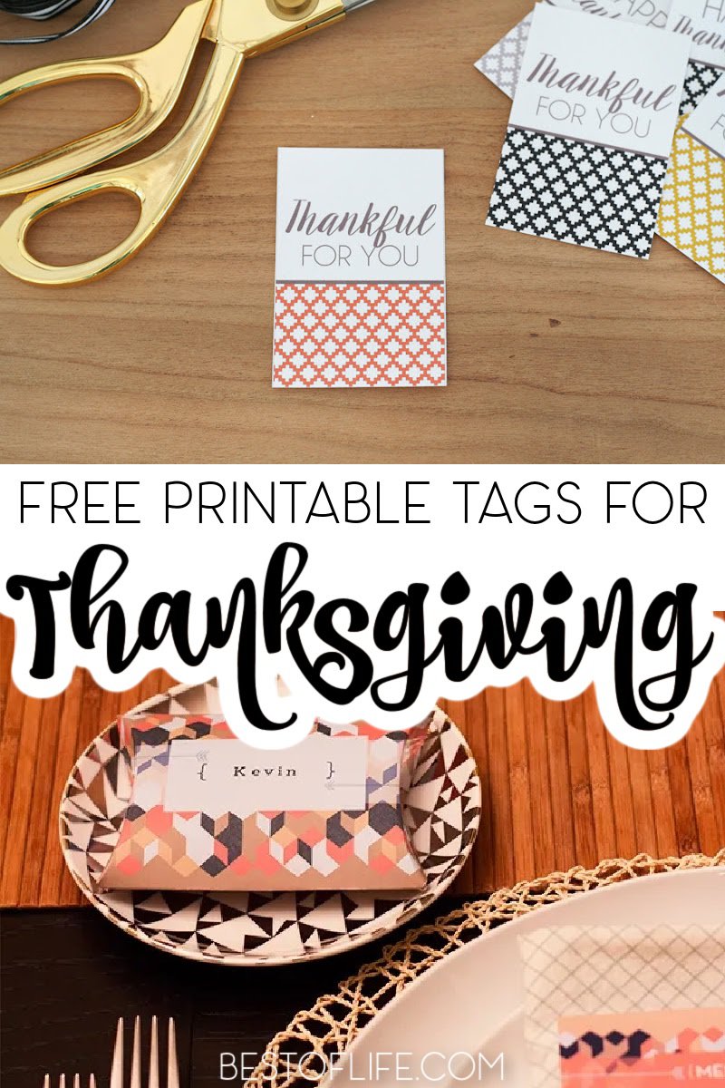 Free Thanksgiving Printable Tags : The Best of Life