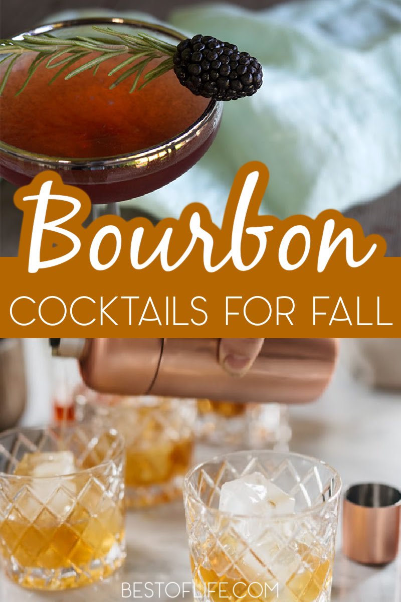 Chilly fall days mean it is time to cozy up with some of the best bourbon cocktails for fall! The good news? They are delicious all year round! Fall Recipes | Cocktail Recipes for Fall | Bourbon Cocktail Recipes | Warming Cocktail Recipes | Recipes for Fall Parties | Cocktails for Parties | Drink Recipes for a Crowd #bourbonrecipes #fallcocktails via @thebestoflife